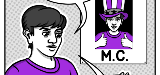 In the first panel, in shades of grey with accents of purple, the artist, a young woman with short hair wearing a purple t-shirt, looks down and gestures to no one in particular. On the wall behind her is a white poster with a picture of the artist in an Uncle Sam-type hat giving the thumbs up to the camera with an awkward smile. The word 'Vote' is above the picture, and the word 'M.C.' is below it. The artist is saying, "Sometimes I think, if I really want to do some good in this world, I should run for local office. I'm smart, I'm eloquent, I'd never have to worry about a sex scandal..."